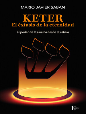 cover image of Keter. El éxtasis de la eternidad